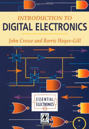 Introduction to Digital Electronics (Essential Electronics Series)