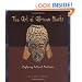The Art of African Masks: Exploring Cultural Traditions (Art Around the World)