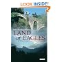 Land of Eagles: Riding Through Europe's Forgotten Country