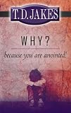 Why? because Youre Anointed