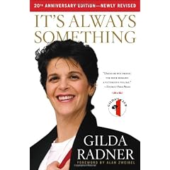 It's Always Something: Twentieth Anniversary Edition