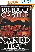 Naked Heat (Nikki Heat) Naked Heat (Nikki Heat)
