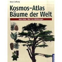 Kosmos-Atlas B�ume der Welt: 1500 Arten