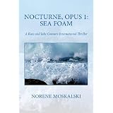 Nocturne, Opus 1: Sea Foam