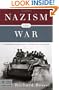 Nazism and War (Modern Library Chronicles)