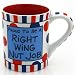 Our Name Is Mud by Lorrie Veasey Right Wing Nut Job Mug, 4-1/2-Inch
