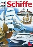 Was ist was?, Bd.25, Schiffe