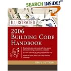 Illustrated 2006 Building Codes Handbook (Illustrated Building Code Handbook) by Terry Patterson