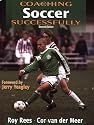 Coaching Soccer Successfully-2nd Edition