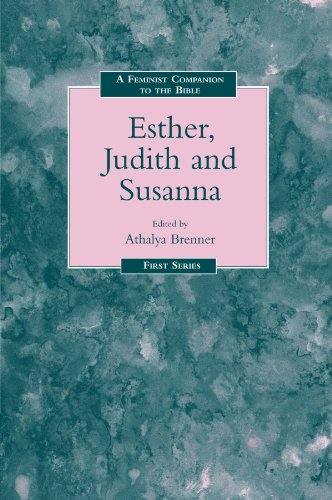A Feminist Companion to Esther, Judith and Susanna (Feminist Companion to the Bible)