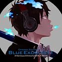青の祓魔師 オリジナル・サウンドトラック I