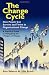 All Products : The Change Cycle: How People Can Survive and Thrive in Organizational Change