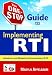 The One-Stop Guide to Implementing RTI: Academic and Behavioral Interventions, K-12