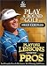 Golf Channel - Playing Lessons From The Pros: Fred Couples