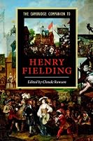 The Cambridge Companion to Henry Fielding (Cambridge Companions to Literature)