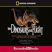 How Dinosaurs Took Flight | [Christopher Sloan]