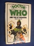 Doctor Who and the Ice Warriors