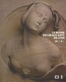 Le musée des beaux-arts de Lyon de A a Z