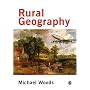Rural Geography: Processes, Responses and Experiences in Rural Restructuring