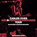 Más+Corazón Profundo Tour: En Vivo Desde La Bahía De Santa Marta