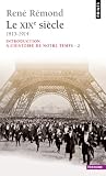 Introduction � l'histoire de notre temps, tome 2 : Le XIXe si�cle, 1815-1914