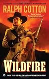 Search : Wildfire (Ralph Cotton Western Series)