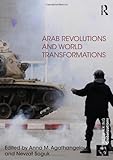 Arab revolutions and world transformations