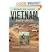 Vietnam, 1969-1970: A Company Commander's Journal (Williams-Ford Texas A&M University Military History Series)