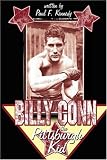Billy Conn - The Pittsburgh Kid