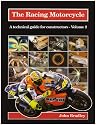 The Racing Motorcycle: v.2: A Technical Guide for Constructors: Vol 2