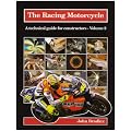 The Racing Motorcycle: v.2: A Technical Guide for Constructors: Vol 2