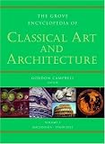 The Grove Encyclopedia of Classical Art & Architecture (2 Volume Set)