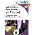 Math�matiques financi�res avec VBA Excel. Construisez votre biblioth�que de fonctions