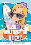 Go Girl! #6: Surf's Up! (Go Girl!)