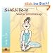 ShenDo-In Shiatsu Selbstmassage: Die Gesundheit in die Hand nehmen. Ein einfaches �bungsprogramm f�r mehr Lebenslust und Wohlbefinden