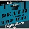 Death from a Top Hat: Merlini Mystery, Book 1