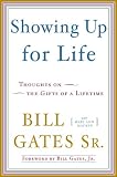Showing Up for Life: Thoughts on the Gifts of a Lifetime