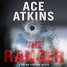The Ranger: A Quinn Colson Novel