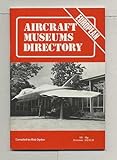 Aircraft museums directory, European edition