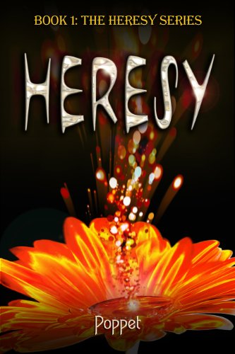 Heresy (Heresy: Micki Walker) by Poppet