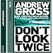 Don't Look Twice