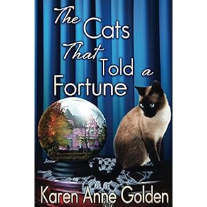 The Cats that Told a Fortune (The Cats that . . . Cozy Mystery Book 3)