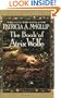 The Book of Atrix Wolfe