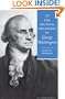The Political Philosophy of George Washington (The Political Philosophy of the American Founders)