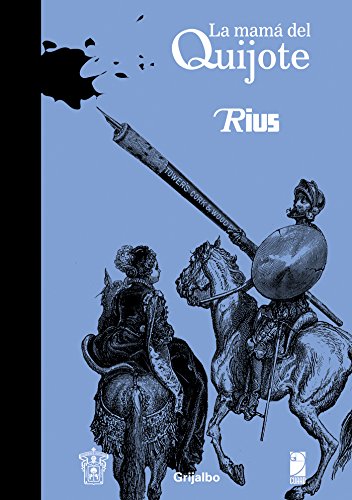 La mamá del Quijote (Spanish Edition)