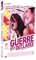 La Guerre est d&eacute;clar&eacute;e