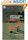 Coffee With Pleasure: Just Java and World trade