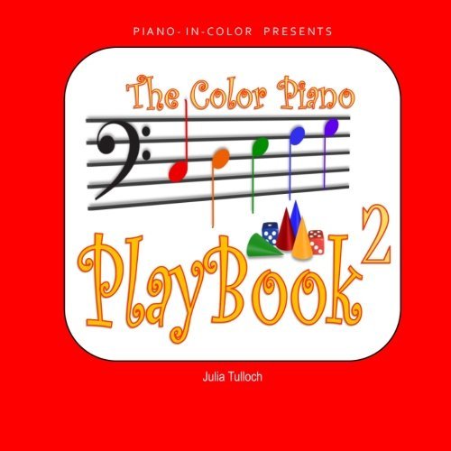 The Color Piano Playbook 2: Bass Clef - Left Hand (Volume 2)