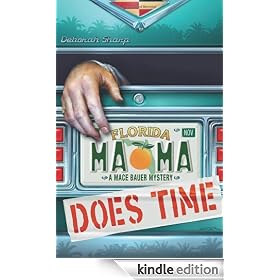 Mama Does Time: A Mace Bauer Mystery