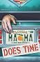 Mama Does Time: A Mace Bauer Mystery